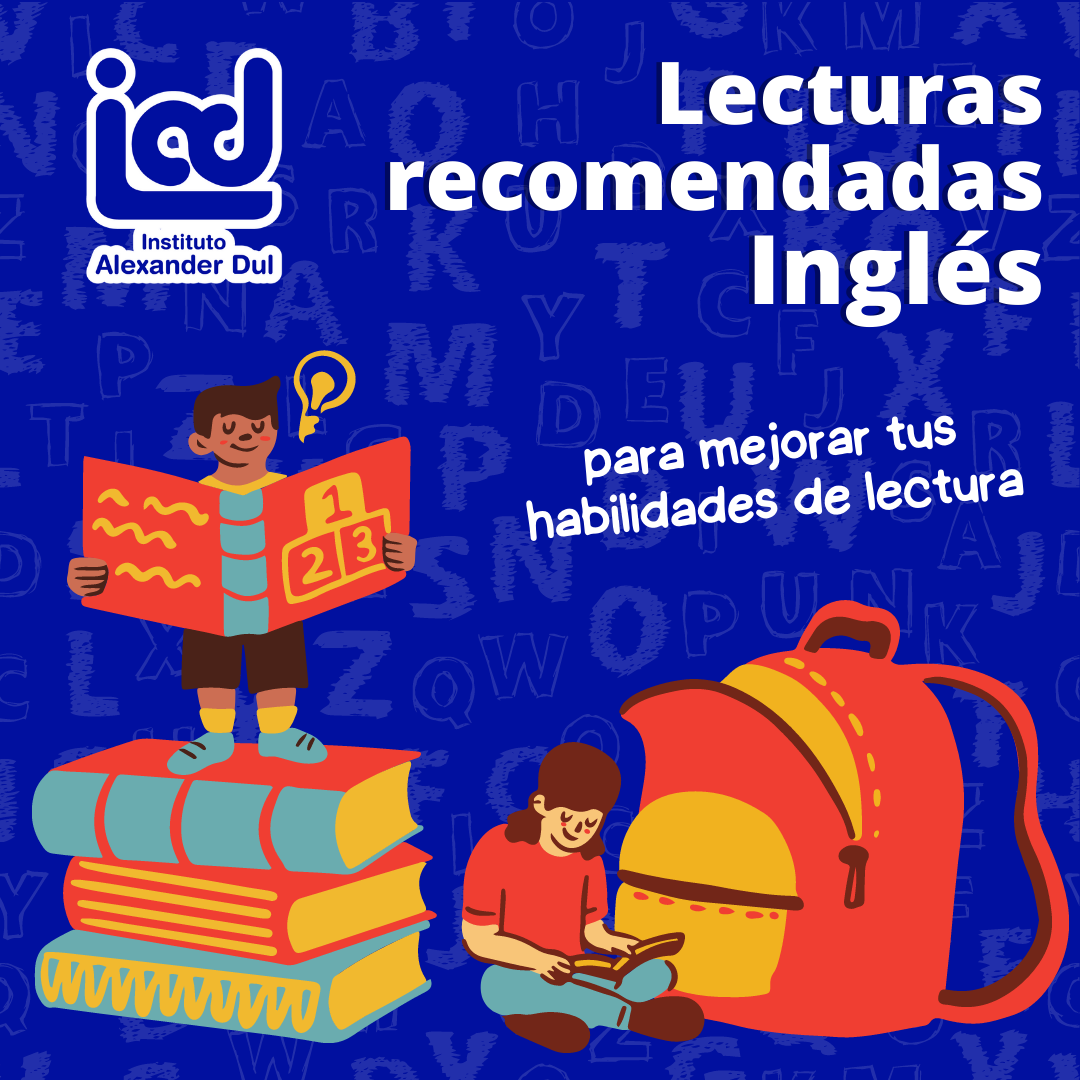 Lecturas recomendadas de Inglés  Secundaria – Instituto Alexander Dul